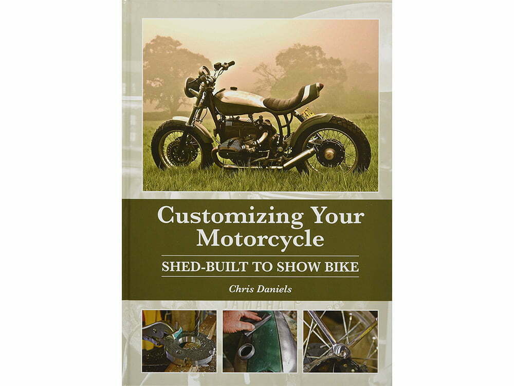 Customizing Your Motorcycle: Shed-Built To Show Bike